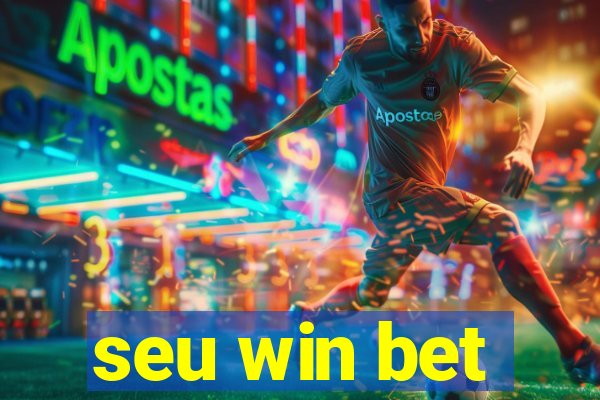 seu win bet